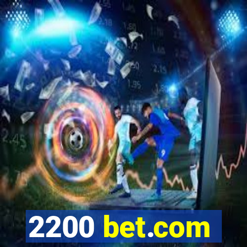 2200 bet.com